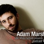 LWE Podcast 06: Adam Marshall