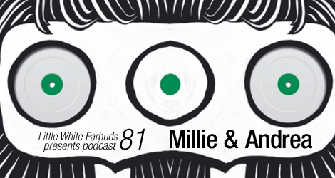 LWE Podcast 81: Millie & Andrea is archived this week