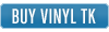 Buy Vinyl TK