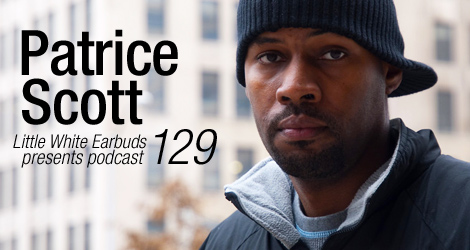 LWE Podcast 129: Patrice Scott is archived this week