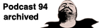 LWE Podcast 94: Fudge Fingas is archived this week