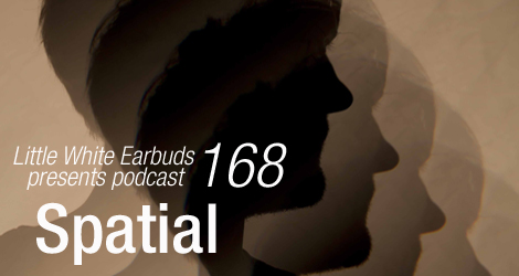 LWE Podcast 168: Spatial