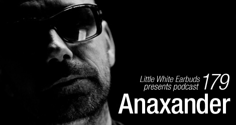 LWE Podcast 179: Anaxander